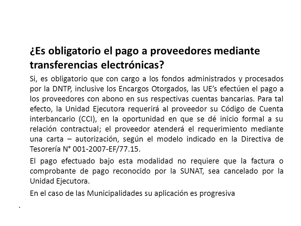 ¿Es obligatorio el pago a proveedores mediante transferencias electrónicas