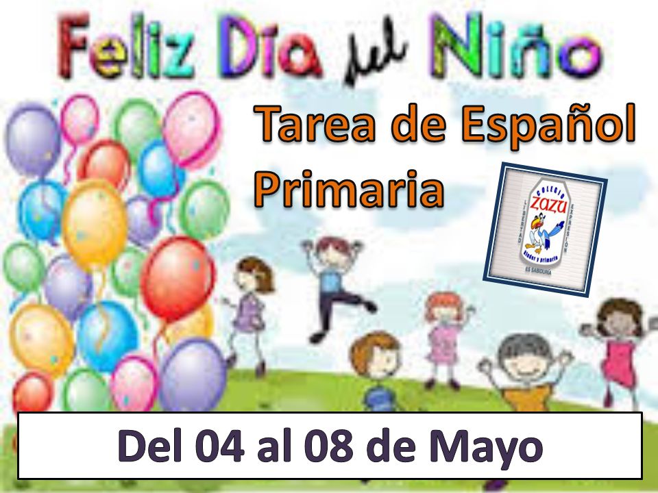 Tarea de Español Primaria Del 04 al 08 de Mayo