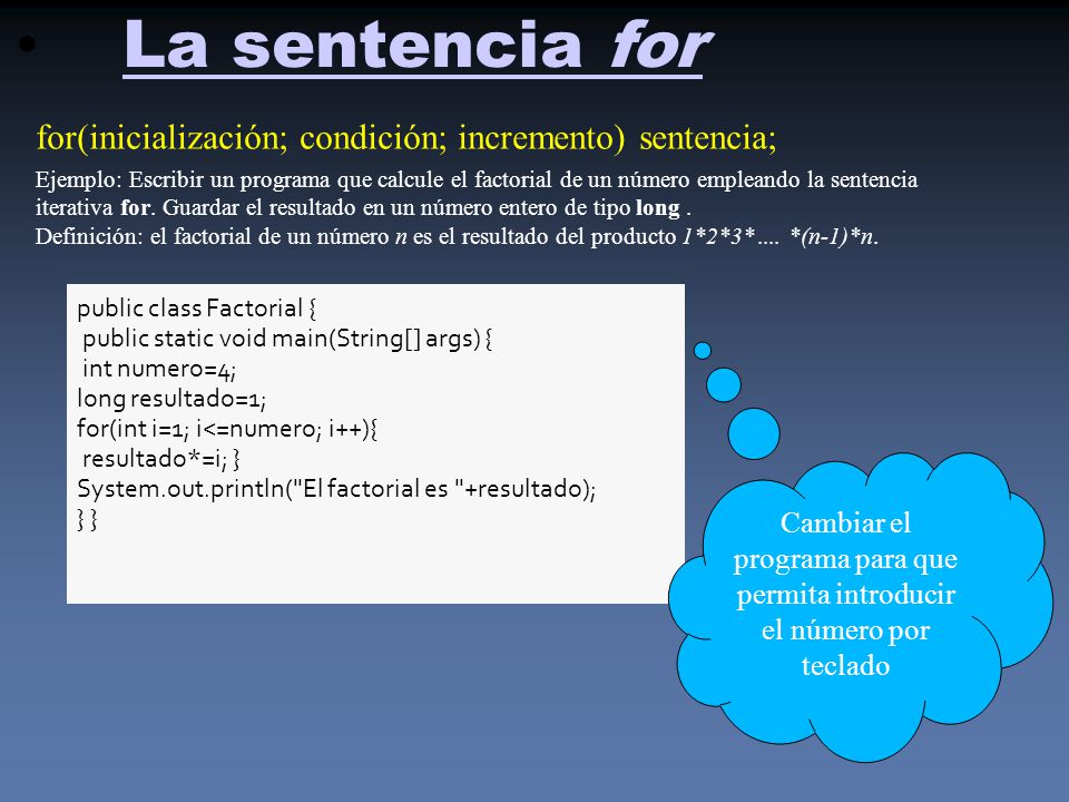 Cambiar el programa para que permita introducir el número por teclado
