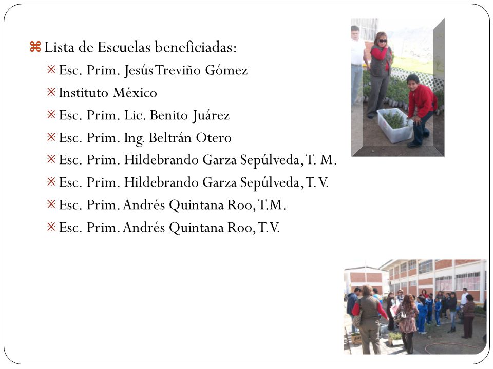 Lista de Escuelas beneficiadas:
