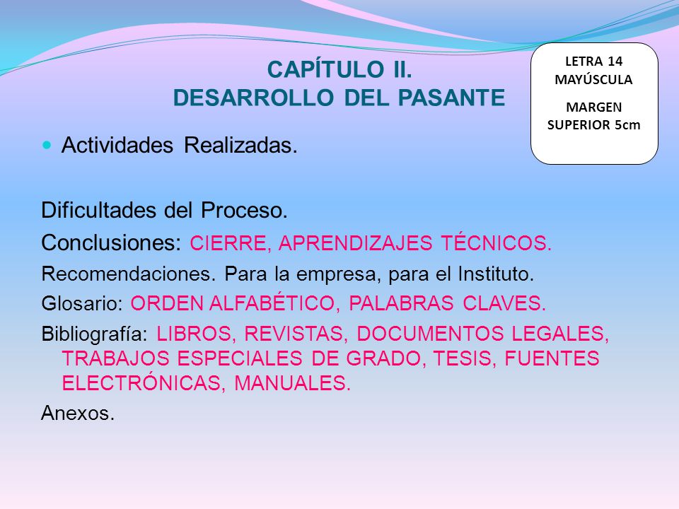 CAPÍTULO II. DESARROLLO DEL PASANTE