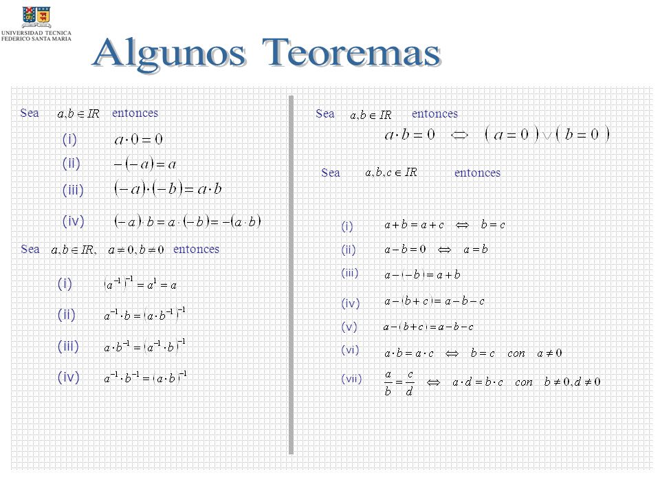 Algunos Teoremas Sea entonces Sea entonces (i) (ii) Sea entonces (iii)
