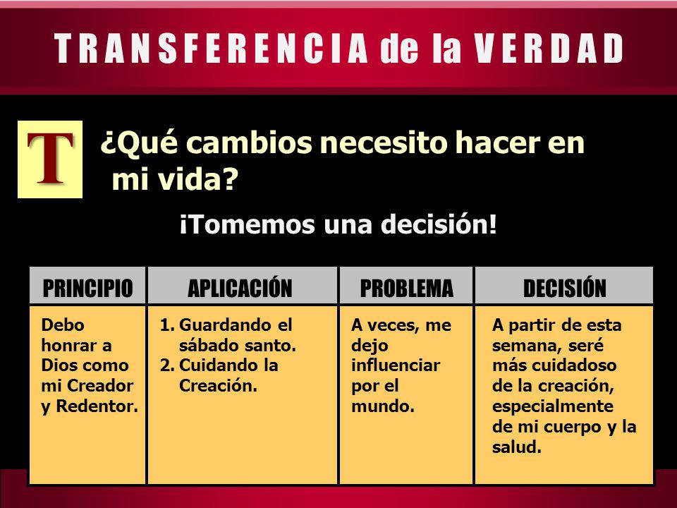 T R A N S F E R E N C I A de la V E R D A D