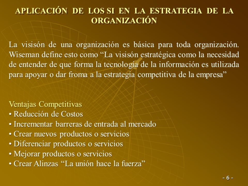 APLICACIÓN DE LOS SI EN LA ESTRATEGIA DE LA ORGANIZACIÓN