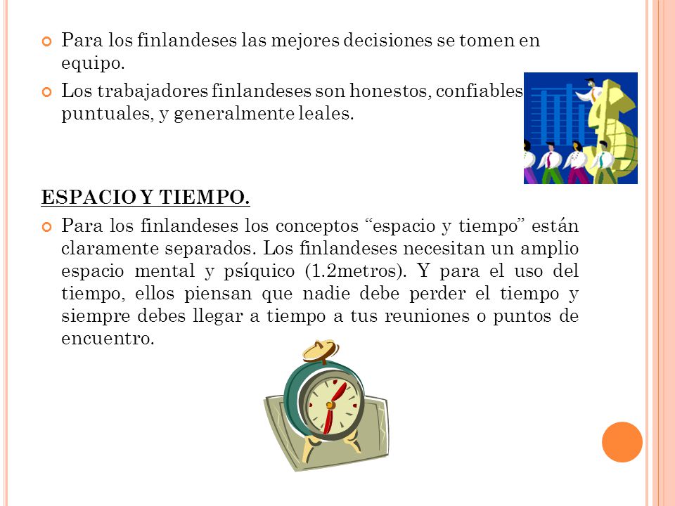Para los finlandeses las mejores decisiones se tomen en equipo.