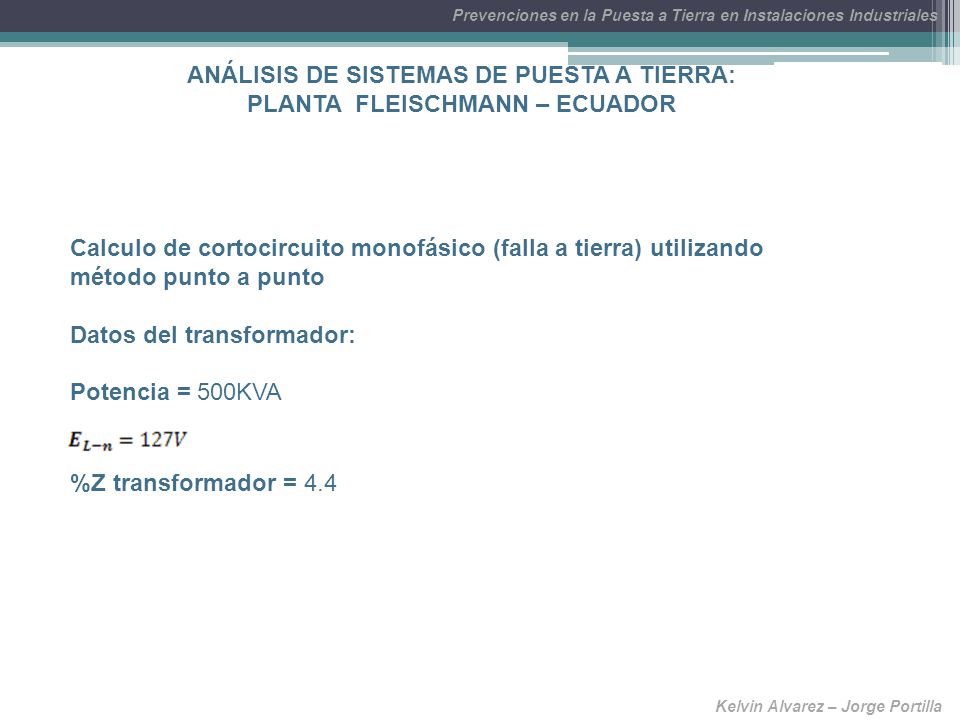 ANÁLISIS DE SISTEMAS DE PUESTA A TIERRA: PLANTA FLEISCHMANN – ECUADOR
