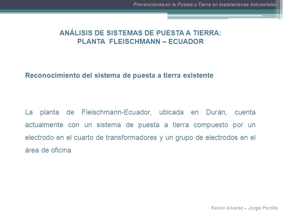 ANÁLISIS DE SISTEMAS DE PUESTA A TIERRA: PLANTA FLEISCHMANN – ECUADOR