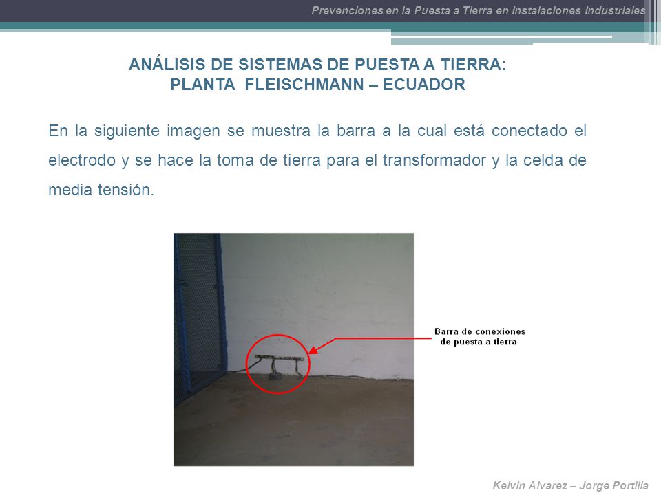 ANÁLISIS DE SISTEMAS DE PUESTA A TIERRA: PLANTA FLEISCHMANN – ECUADOR