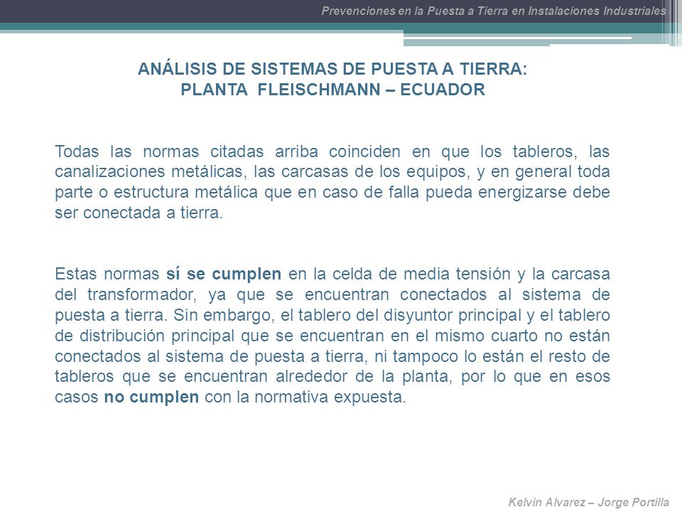 ANÁLISIS DE SISTEMAS DE PUESTA A TIERRA: PLANTA FLEISCHMANN – ECUADOR