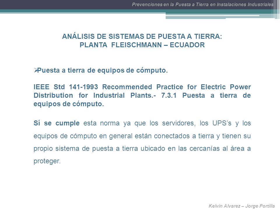 ANÁLISIS DE SISTEMAS DE PUESTA A TIERRA: PLANTA FLEISCHMANN – ECUADOR