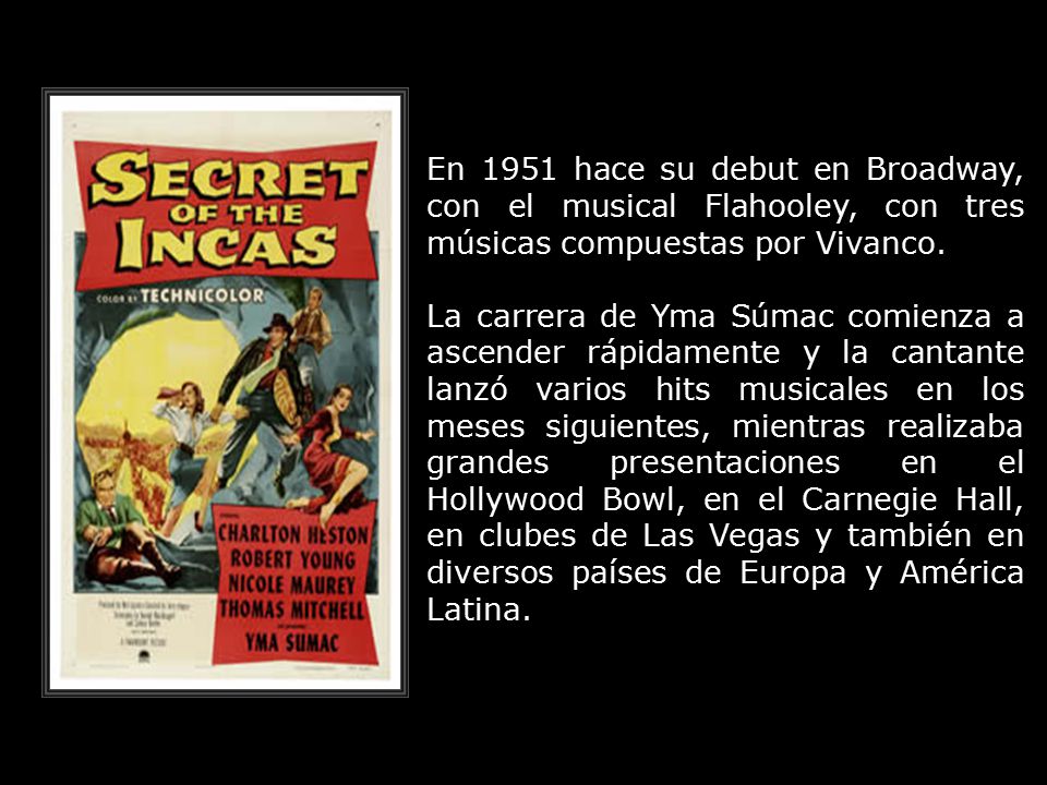 En 1951 hace su debut en Broadway, con el musical Flahooley, con tres músicas compuestas por Vivanco.