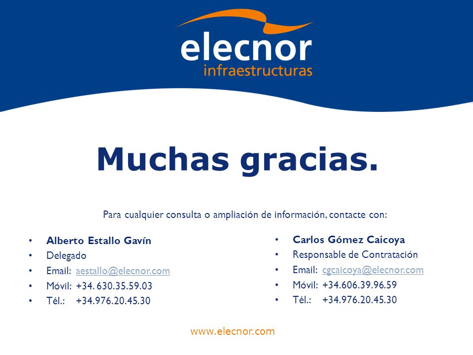 Para cualquier consulta o ampliación de información, contacte con: