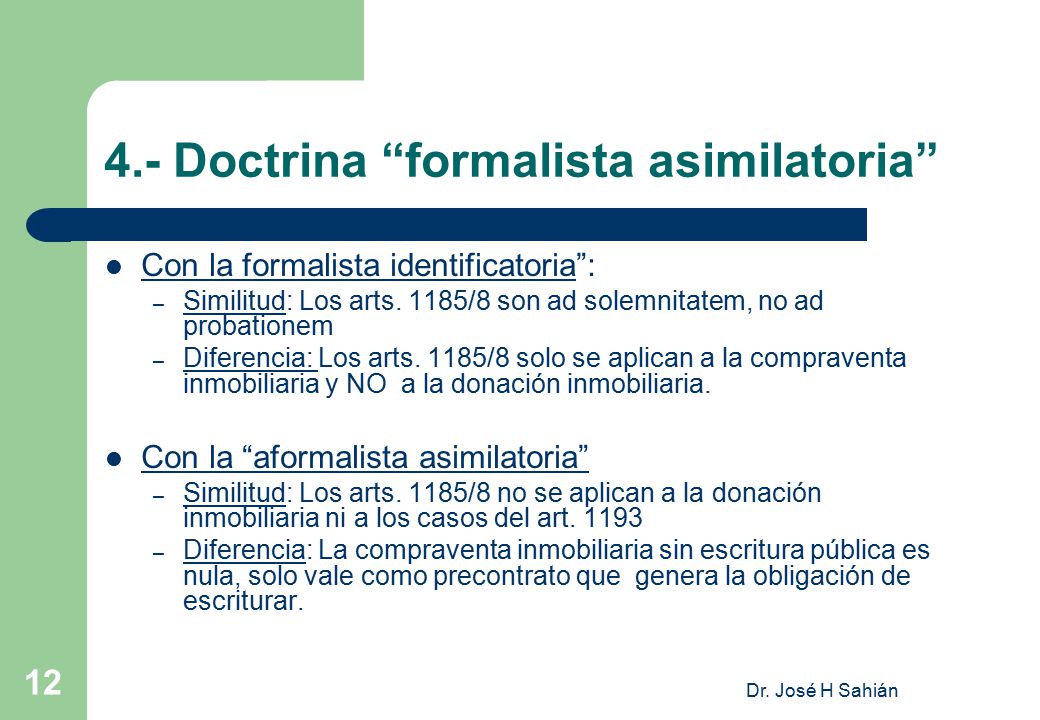 4.- Doctrina formalista asimilatoria