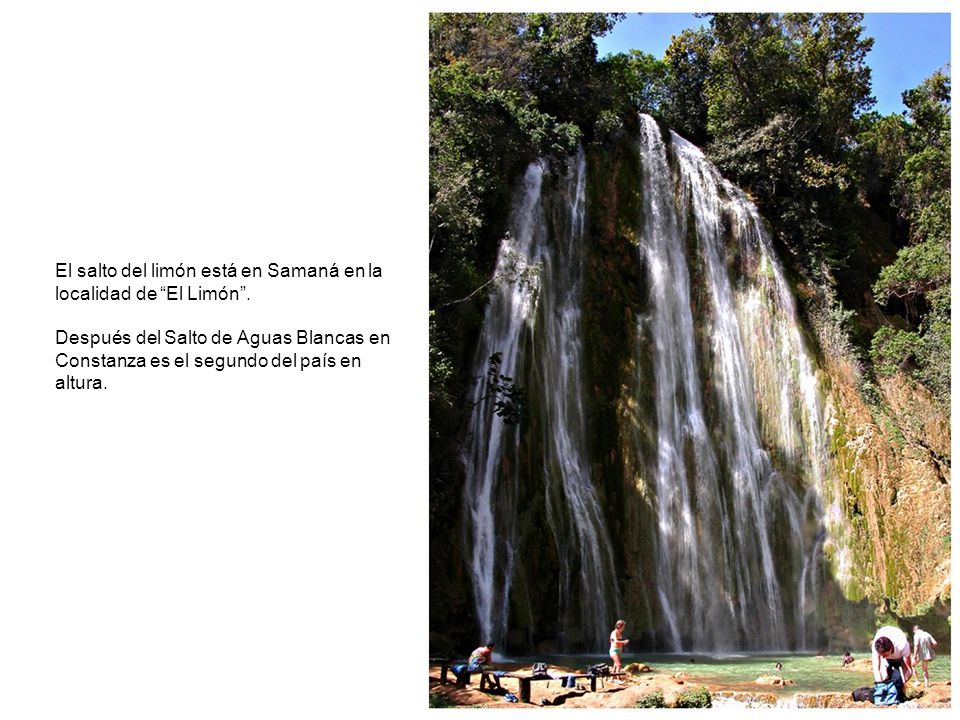 El salto del limón está en Samaná en la localidad de El Limón