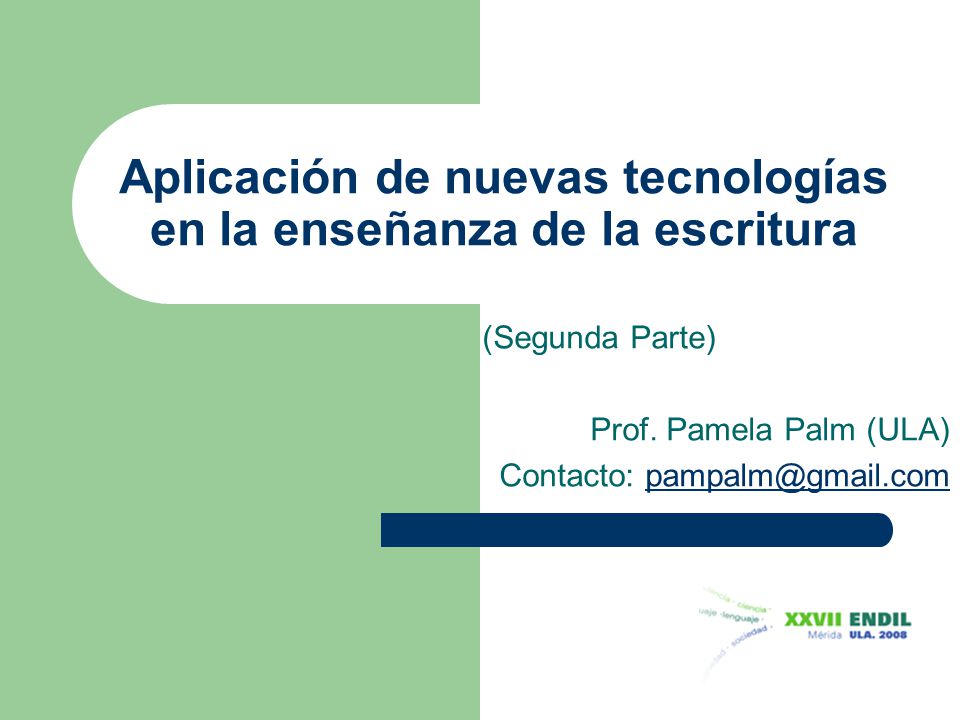 Aplicación de nuevas tecnologías en la enseñanza de la escritura