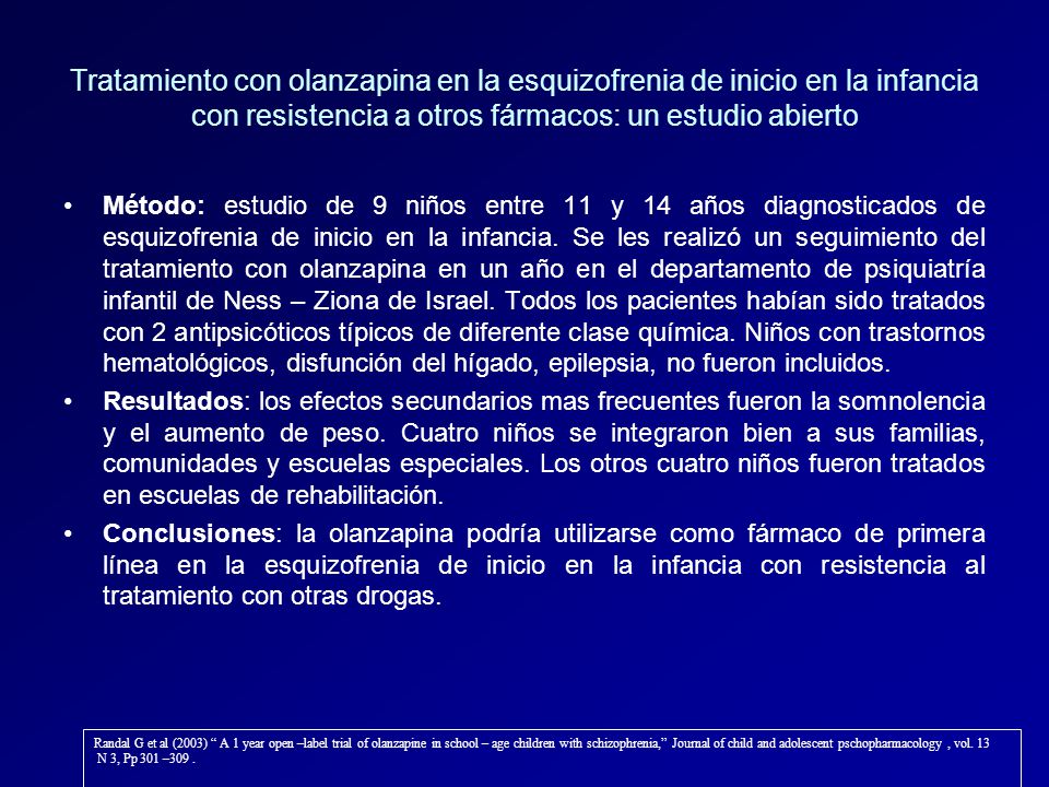 Tratamiento con olanzapina en la esquizofrenia de inicio en la infancia con resistencia a otros fármacos: un estudio abierto