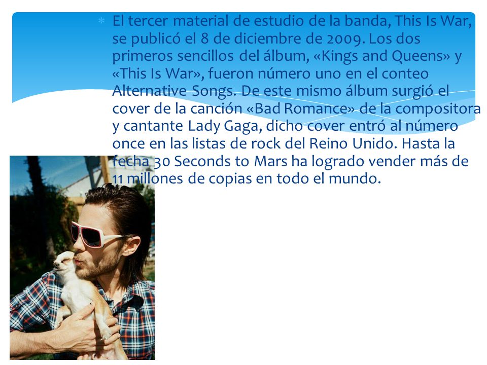 El tercer material de estudio de la banda, This Is War, se publicó el 8 de diciembre de 2009.