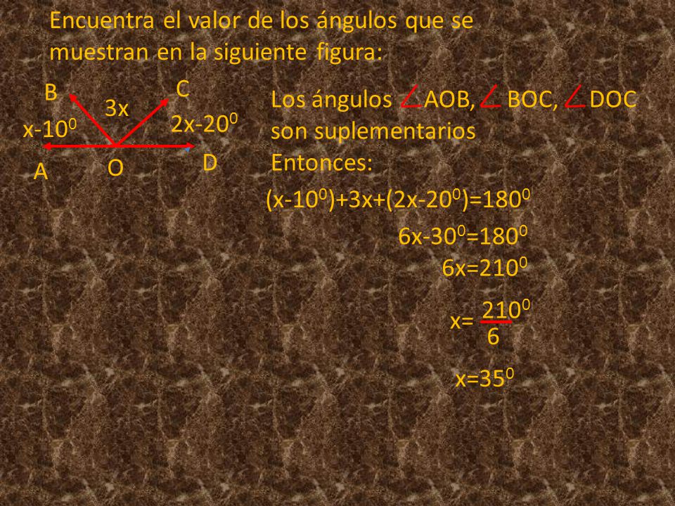 Encuentra el valor de los ángulos que se muestran en la siguiente figura: