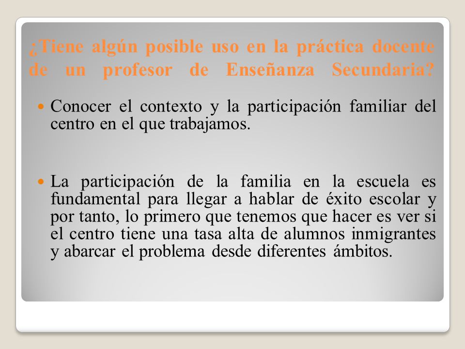 ¿Tiene algún posible uso en la práctica docente de un profesor de Enseñanza Secundaria