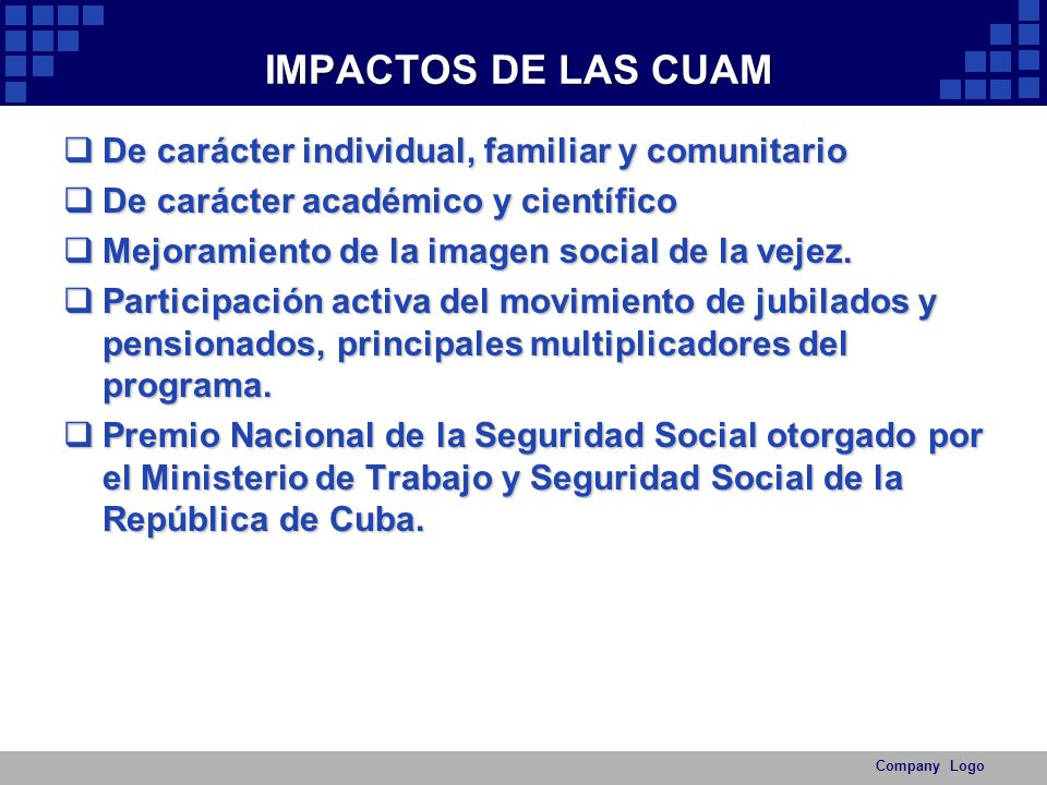 IMPACTOS DE LAS CUAM De carácter individual, familiar y comunitario
