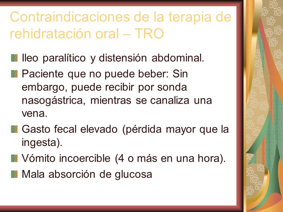 Contraindicaciones de la terapia de rehidratación oral – TRO