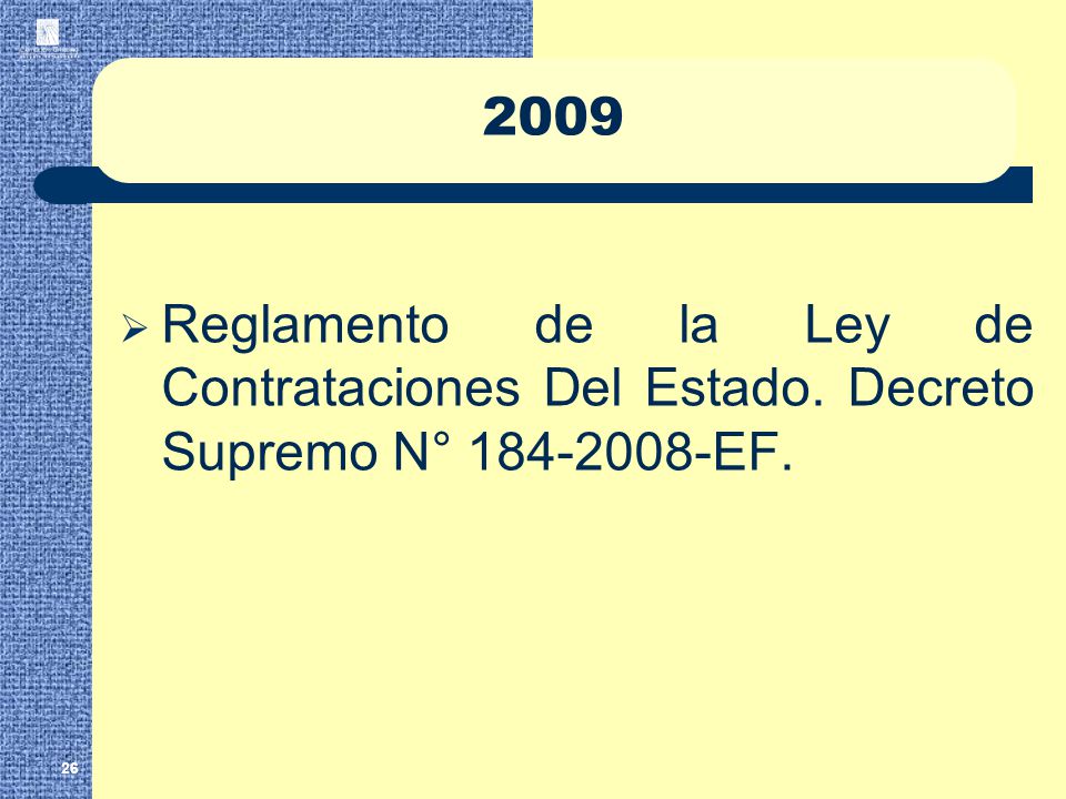2009 Reglamento de la Ley de Contrataciones Del Estado. Decreto Supremo N° EF.
