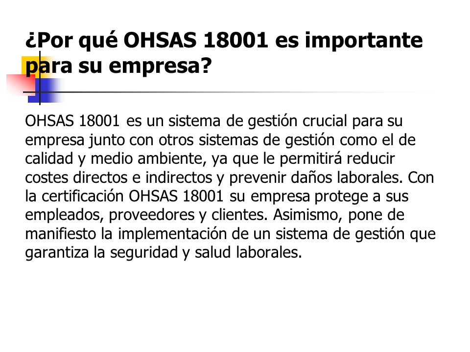 ¿Por qué OHSAS es importante para su empresa