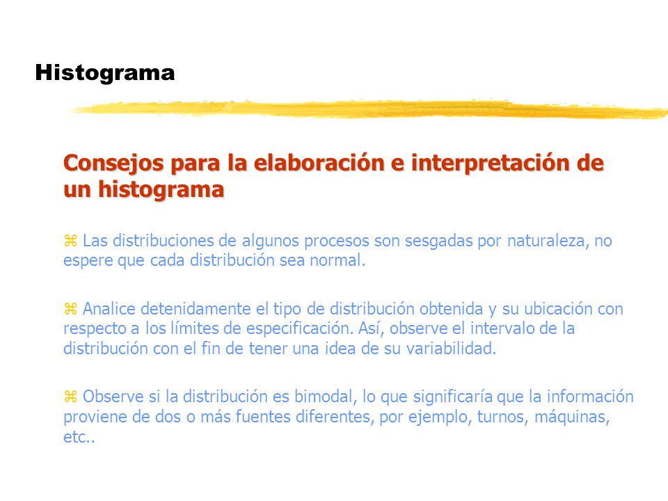 Consejos para la elaboración e interpretación de un histograma