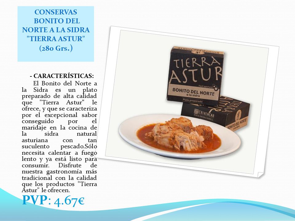 CONSERVAS BONITO DEL NORTE A LA SIDRA TIERRA ASTUR (280 Grs.)