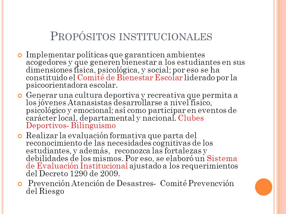Propósitos institucionales