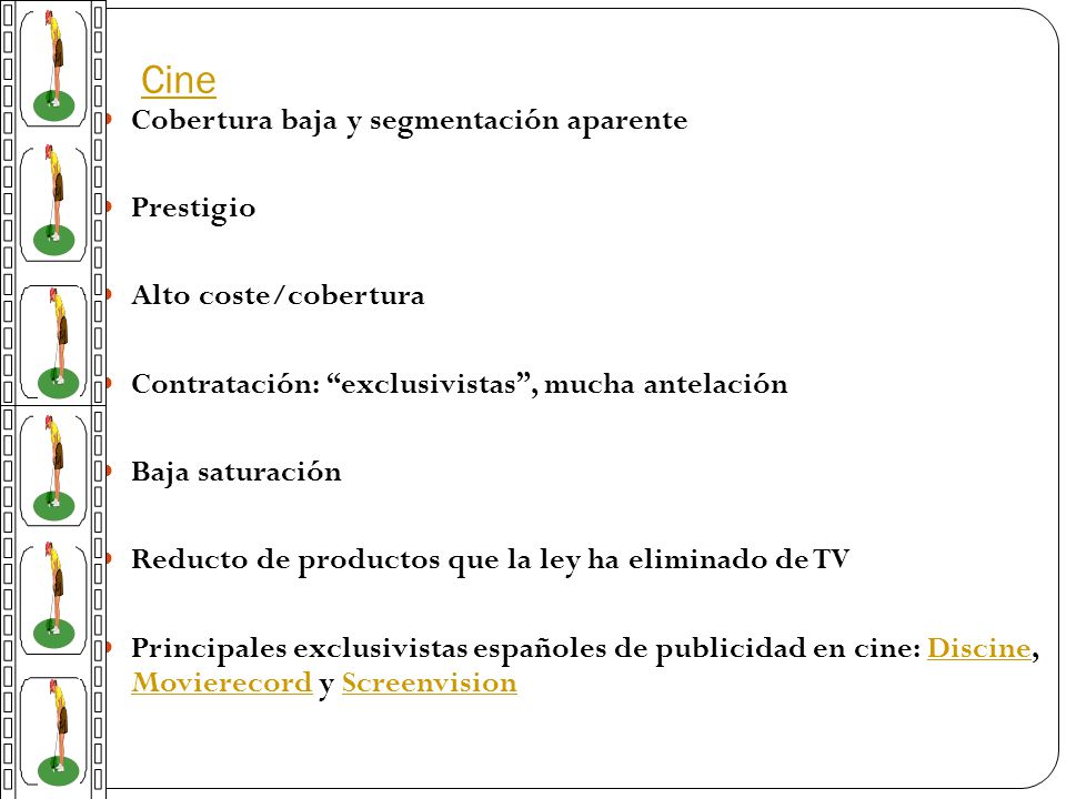 Cine Cobertura baja y segmentación aparente Prestigio