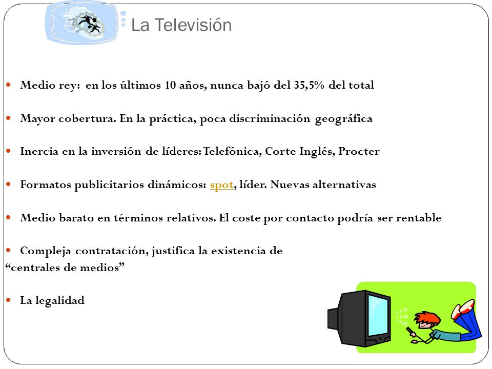 La Televisión Medio rey: en los últimos 10 años, nunca bajó del 35,5% del total. Mayor cobertura. En la práctica, poca discriminación geográfica.