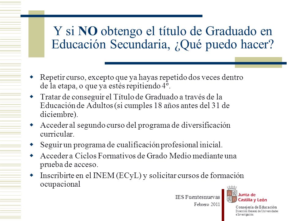 Y si NO obtengo el título de Graduado en Educación Secundaria, ¿Qué puedo hacer