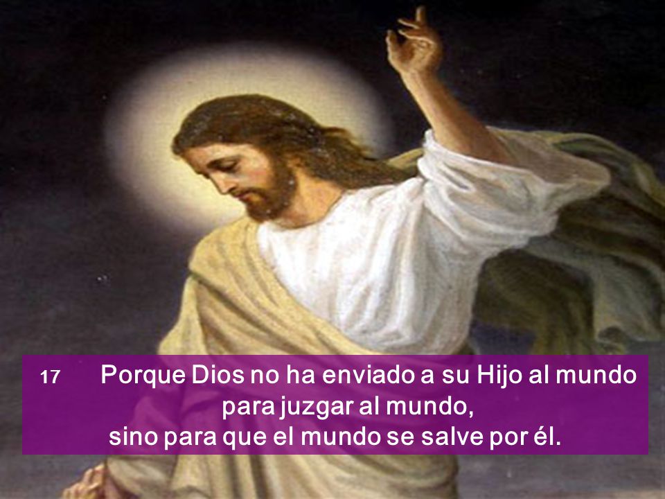 sino para que el mundo se salve por él.