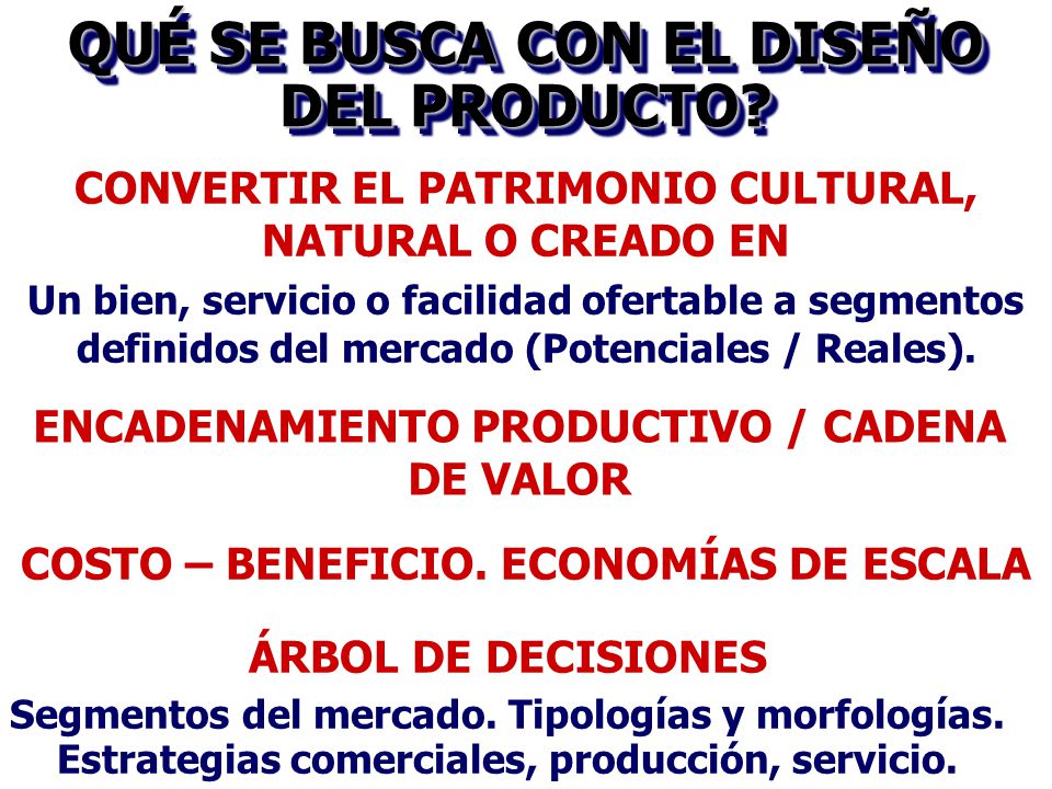 QUÉ SE BUSCA CON EL DISEÑO DEL PRODUCTO