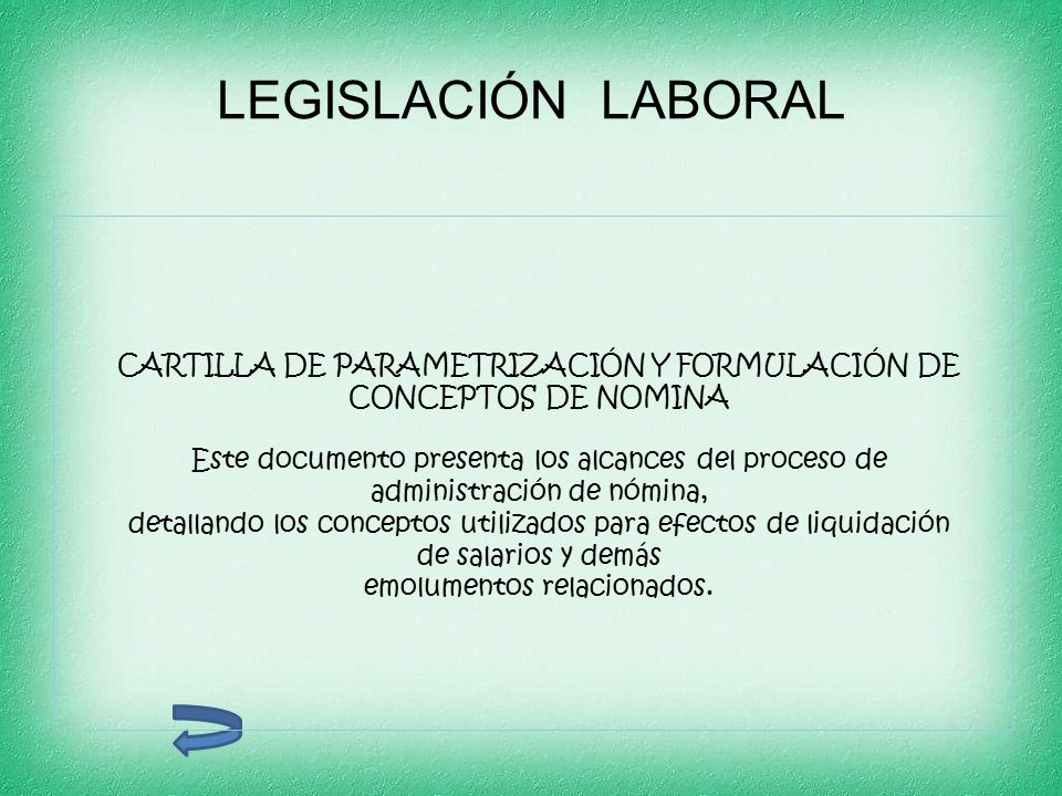 LEGISLACIÓN LABORAL CARTILLA DE PARAMETRIZACIÓN Y FORMULACIÓN DE
