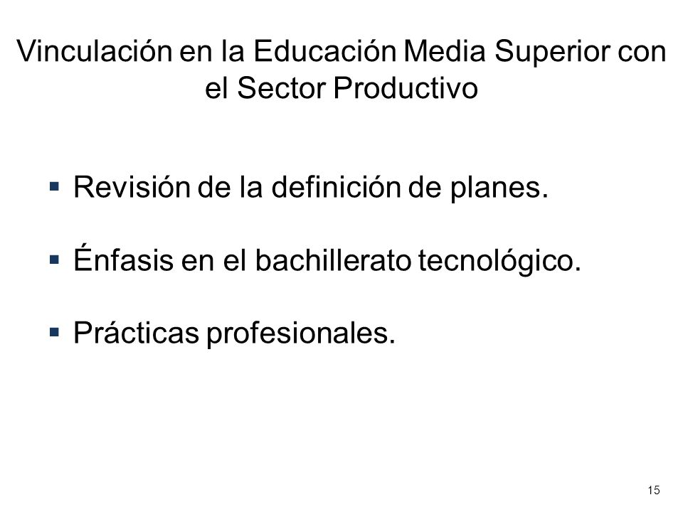 Vinculación en la Educación Media Superior con el Sector Productivo