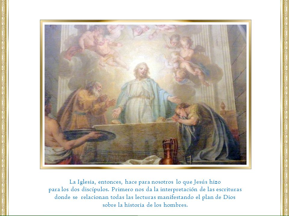 La Iglesia, entonces, hace para nosotros lo que Jesús hizo