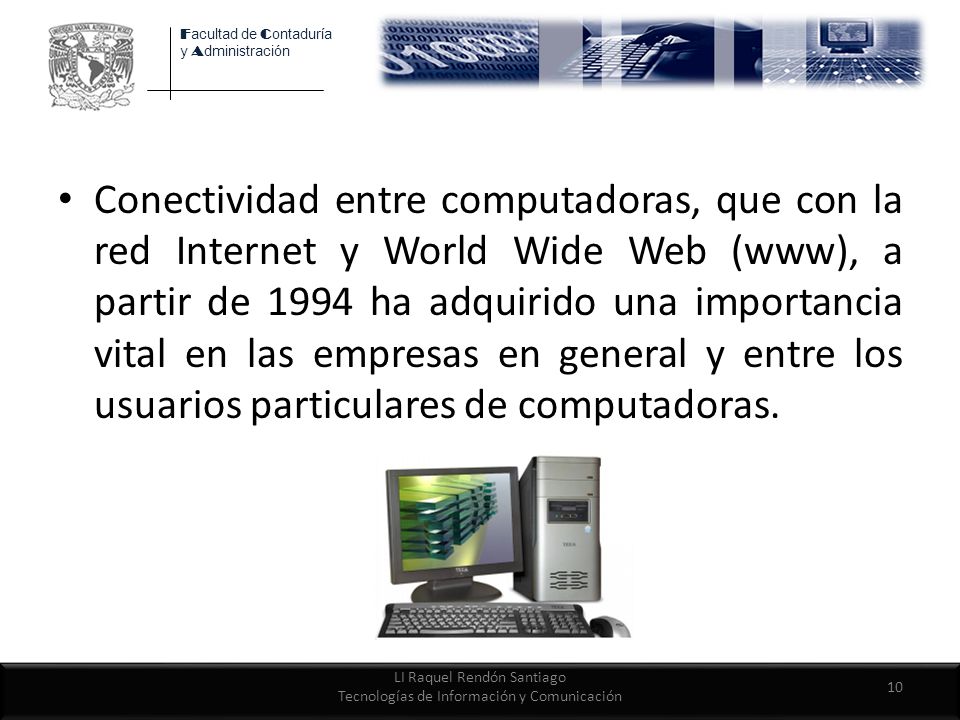 LI Raquel Rendón Santiago Tecnologías de Información y Comunicación