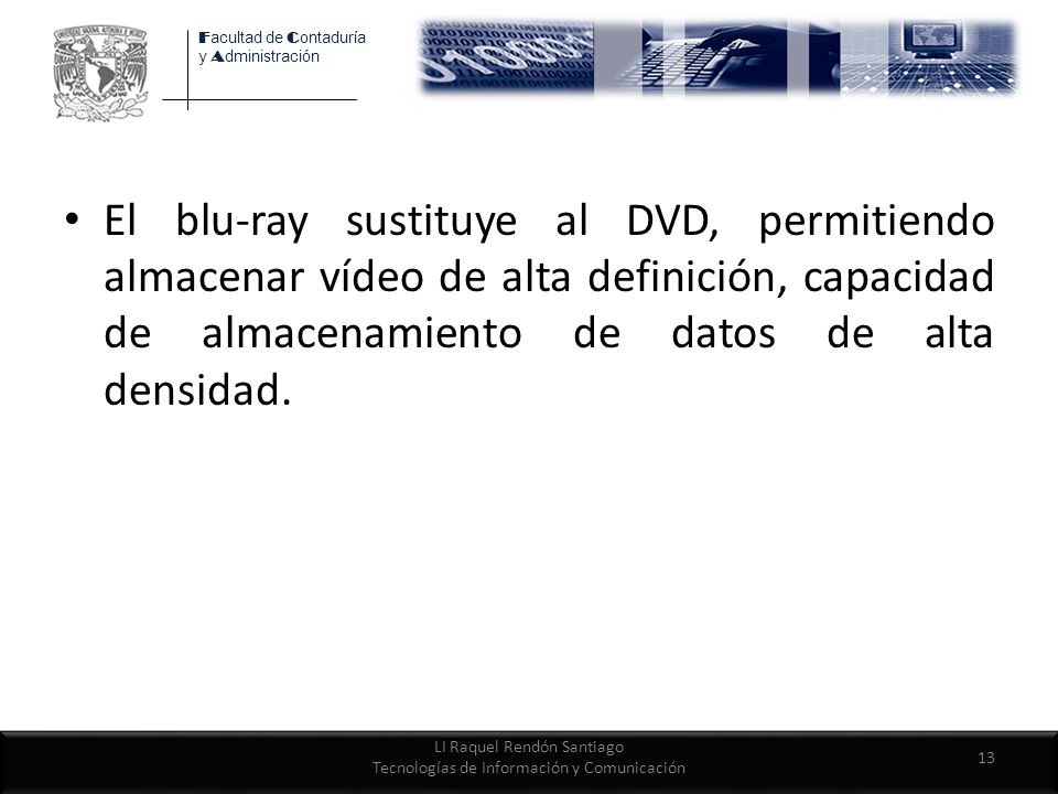 LI Raquel Rendón Santiago Tecnologías de Información y Comunicación