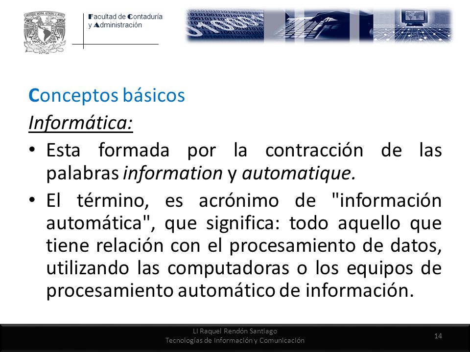 LI Raquel Rendón Santiago Tecnologías de Información y Comunicación