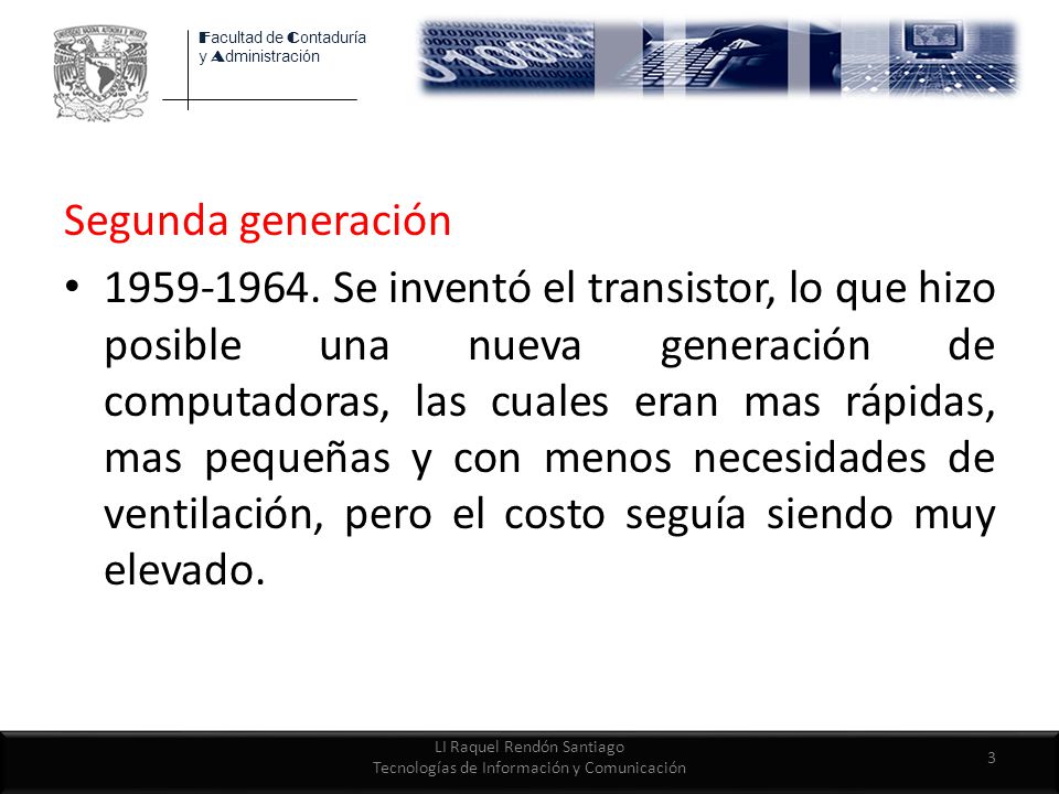 LI Raquel Rendón Santiago Tecnologías de Información y Comunicación