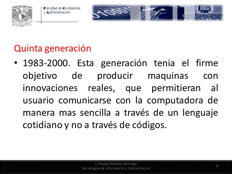 LI Raquel Rendón Santiago Tecnologías de Información y Comunicación