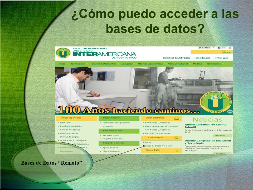 ¿Cómo puedo acceder a las bases de datos Bases de Datos Remoto