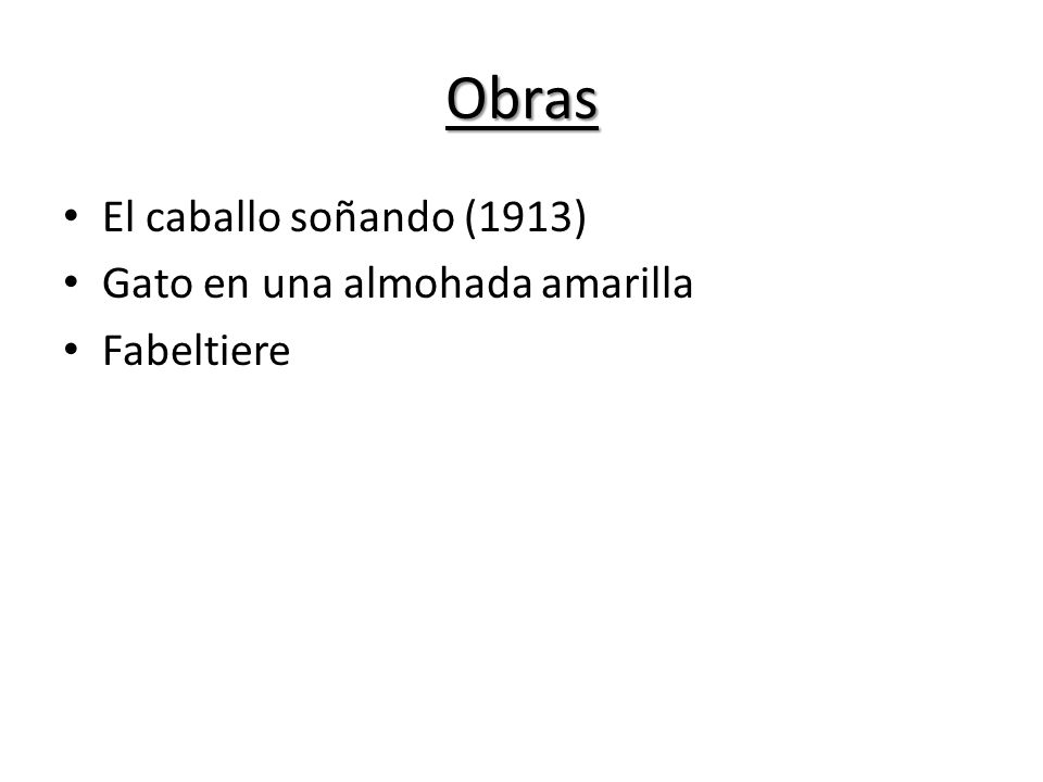 Obras El caballo soñando (1913) Gato en una almohada amarilla