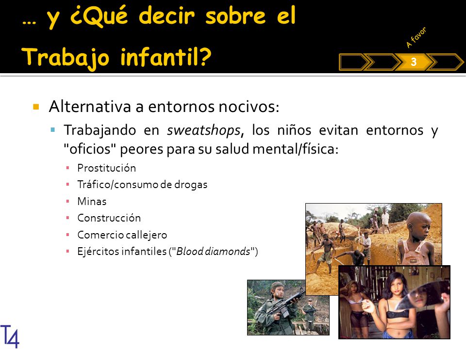 … y ¿Qué decir sobre el Trabajo infantil