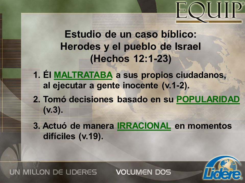 Estudio de un caso bíblico: Herodes y el pueblo de Israel