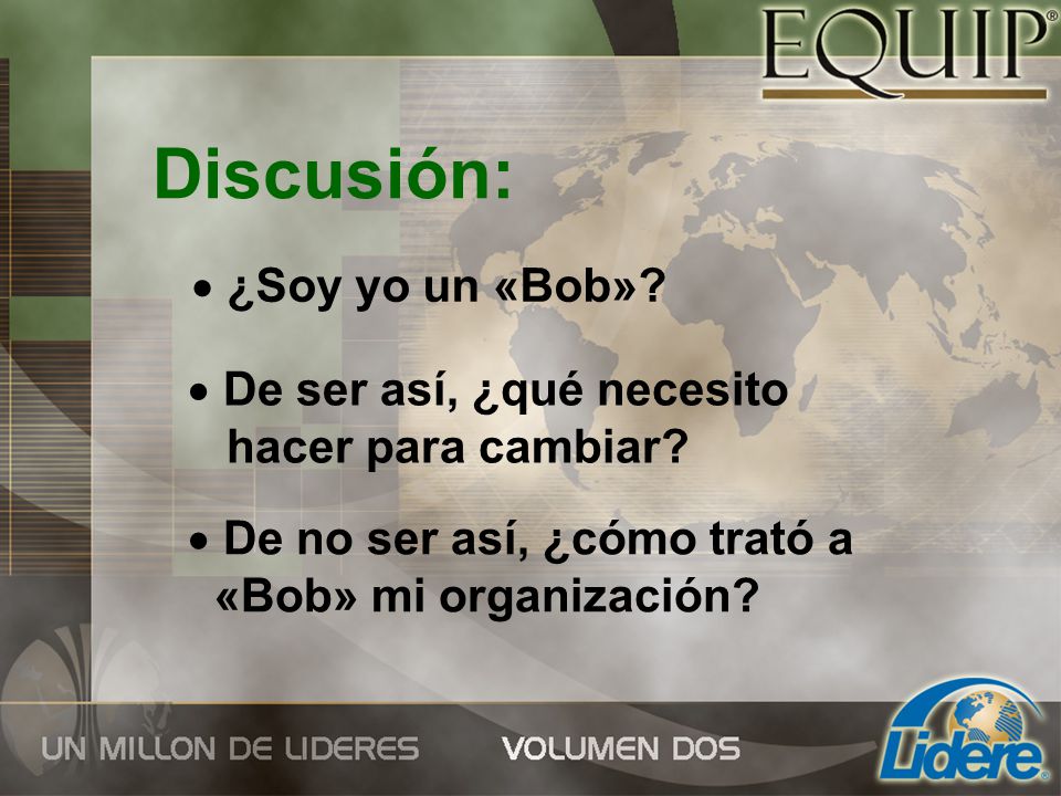 Discusión: ¿Soy yo un «Bob» De ser así, ¿qué necesito