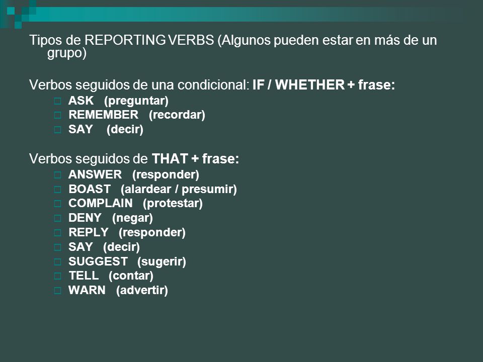 Tipos de REPORTING VERBS (Algunos pueden estar en más de un grupo)