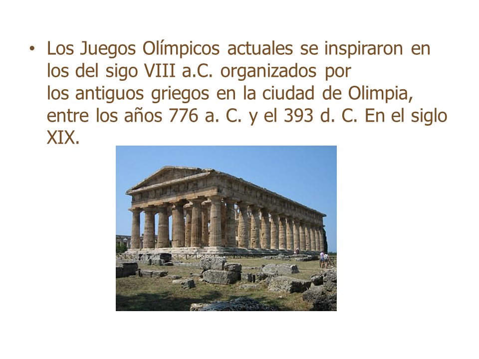Los Juegos Olímpicos actuales se inspiraron en los del sigo VIII a. C